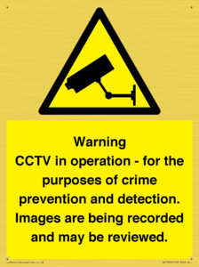Warning CCTV in operation - for the purposes of crime prevention and detection. Images are being recorded and may be reviewed.